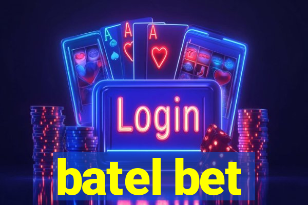 batel bet